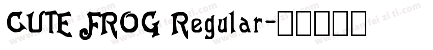 CUTE FROG Regular字体转换